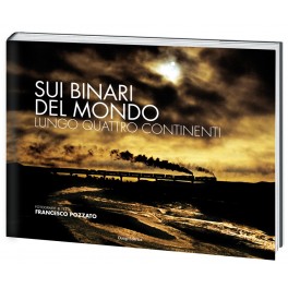 Sui Binari del MONDO Sui Binari del MONDO