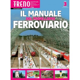 Il Manuale del Modellismo FERROVIARIO (3 Fascicolo Dicembre)