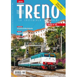 tutto TRENO N. 305 - Marzo 2016