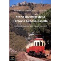Storia illustrata della Ferrovia Genova-Casella
