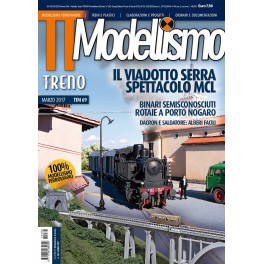 tutto TRENO Modellismo N. 69 Marzo 2017