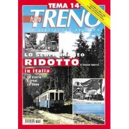 TuttoTRENO TEMA N. 14 - Lo scartamento ridotto