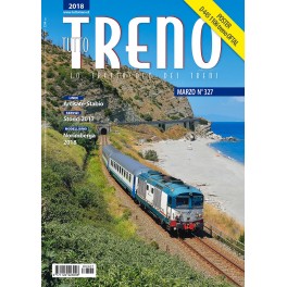 tutto TRENO n°327 Marzo 2018 tutto TRENO n°327 Marzo 2018