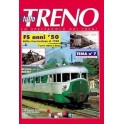 TuttoTRENO TEMA N. 7 - Ferrovie Italiane 1950-1960 1a parte vapore e Diesel