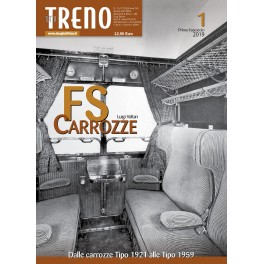 CARROZZE FS primo fascicolo Dalle carrozze Tipo 1921 alle Tipo 1959