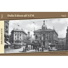 DAlla Edison all?ATM o tram di Milano dal 1917 al 1931 VOLUME 2