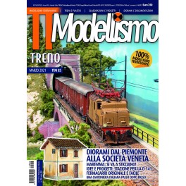 tutto TRENO Modellismo N. 85 Marzo 2021