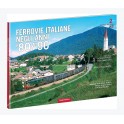 Ferrovie Italiane degli anni ‘80/’90 - 2° Fascicolo