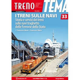 tutto TRENO TEMA N. 33 - I treni sulle navi