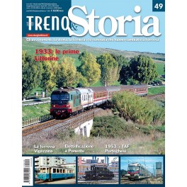 tuttoTRENO & Storia N° 49 - aprile 2023 tuttoTRENO & Storia N° 49 - aprile 2023