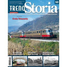tuttoTRENO & Storia N° 50 - novembre 2023 tuttoTRENO & Storia N° 50 - novembre 2023