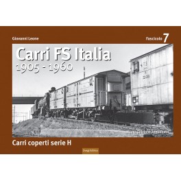 CARRI FS Italia 1905-1960 - Carri coperti serie H - 6° Fascicolo CARRI FS Italia 1905-1960 - Carri coperti serie H - 6° Fascicolo