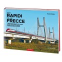 Dai Rapidi alle Frecce - Volume 2