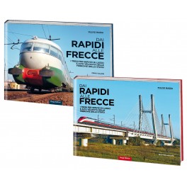 Dai Rapidi alle Frecce - Volume 1 + Volume 2