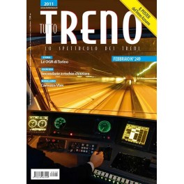 TuttoTRENO N. 249 - Febbraio 2011 TuttoTRENO N. 249 - Febbraio 2011