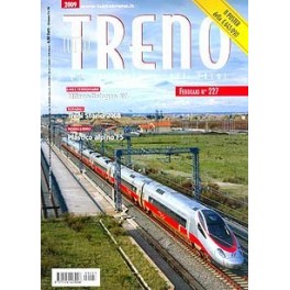 TuttoTRENO N. 227 - Febbraio 2009 TuttoTRENO N. 227 - Febbraio 2009
