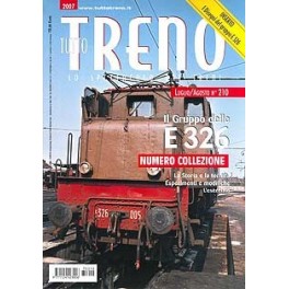 TuttoTRENO N. 210 - Luglio-Agosto 2007 TuttoTRENO N. 210 - Luglio-Agosto 2007