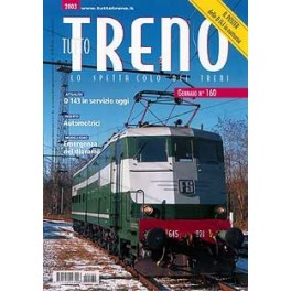 TuttoTRENO N. 160 - Gennaio 2003 TuttoTRENO N. 160 - Gennaio 2003