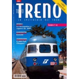TuttoTRENO N. 143 - Giugno 2001 TuttoTRENO N. 143 - Giugno 2001