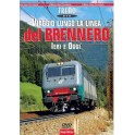 Viaggio lungo la linea del Brennero