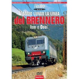 Viaggio lungo la linea del Brennero