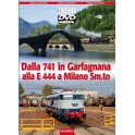 DVD Dalla 741 in Garfagnana alla E 444 a Milano Smistamento