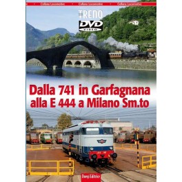 Dalla 741 in Garfagnana alla E 444 a Milano Smistamento