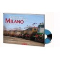 Atmosfere di un Deposito Locomotive MILANO SMISTAMENTO Libro + DVD