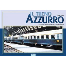 Carrozze FS - Il Treno azzurro
