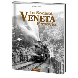 La Società Veneta Ferrovie