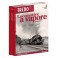 Fascicolo Locomotive a Vapore - 4° ultimo volume Ottobre 2014  